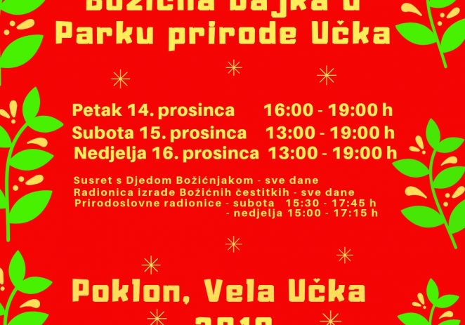 Božićna bajka u Parku prirode Učka od 13. do 16. prosinca !