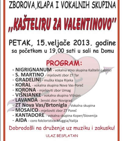 ´´KAŠTELIRU ZA VALENTINOVO´´ IV. međunarodni susret zborova, klapa i vokalnih skupina u petak, 15.2.2013