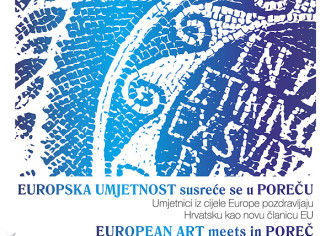 EUROPSKA UMJETNOST – SUSRET U POREČU od 15.6. do 15.7. u Istarskoj sabornici