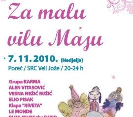 Humanitarni koncert za malu vilu Maju u nedjelju !