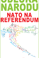 Hrvatska narodna stranka-liberalni demokrati: ´ N A T O  –  U IME NARODA ? ´