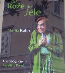 Danas Marija Kohn u monodrami "Od  Rože  do Jele"