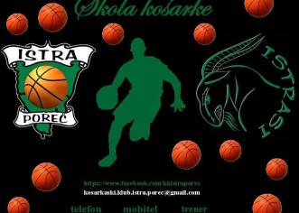 UPISI U ŠKOLU KOŠARKE košarkaškog kluba ”Istra” Poreč!