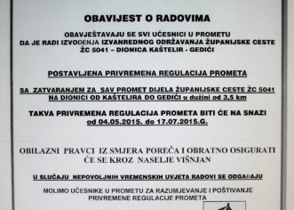 Prvoaprilska šala ili zbilja ? Cesta Kaštelir – Gedići zatvara se od 4.5. do 17.7.2015 !?