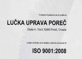 Lučka uprava Poreč dobila certifikat ISO 9001:2008 za upravljanje lučkim područjem