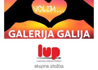 Izložba ” Volim…” povodom proslave Svetog Maura, zaštitnika grada Poreča, otvara se već u ponedjeljak, 14.studenog 2016.  u 19,00 sati u Galiji