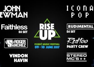 Glazbeni spektakl RISE UP POREČ MUSIC FESTIVAL najavljen je za drugi vikend lipnja 2017.