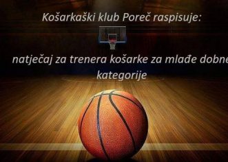Košarkaški klub Poreč: Natječaj za radno mjesto trenera košarke za mlađe dobne kategorij