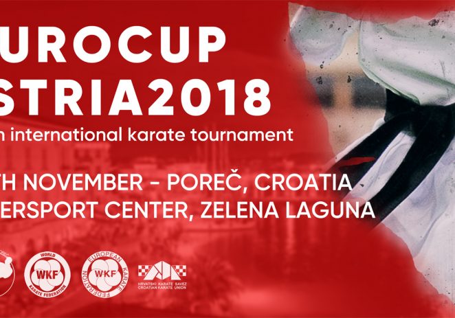 U subotu 20. Eurocup Istre – međunarodni karate turnir