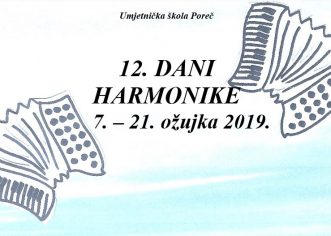 Dani harmonike u Umjetničkoj školi Poreč od 7. do 21. ožujka