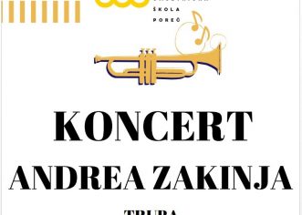 U ponedjeljak, 24. lipnja koncert Andrea Zakinja u Umjetničkoj školi Poreč