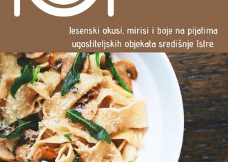 Gastro manifestacija „Jesen na pijatu u središnjoj Istri“ od 16.-31. listopada 2020.