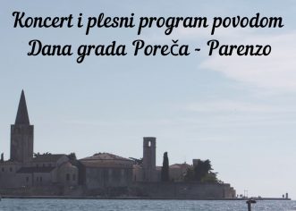 Učenici i učitelji Umjetničkie škole Poreč objavili su Koncert i plesni program povodom Dana grada (video)