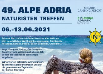 49. ALPE ADRIA NATURISTIČKI SUSRETI POREČ – POLA STOLJEĆA SUSRETA TOLERANCIJE Solaris Camping Resorts, Camping Adriatic by Valamar ,  06.-13.06. 2021.g.