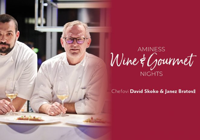 Ekskluzivnom večerom u režiji Davida Skoke i Janeza Bratovža počinje četvrta sezona Aminess Wine & Gourmet Nights