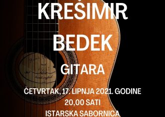 U četvrtak, 17. lipnja koncert renomiranog gitarista Krešimira Bedeka u Istarskoj sabornici