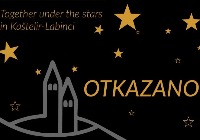 Zbog epidemioloških mjera otkazuju se ljetne večeri “Together under the stars in Kaštelir-Labinci” :(
