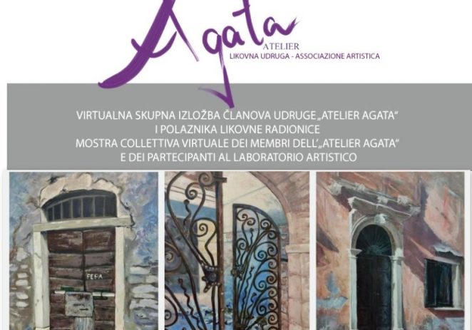 Likovna radionica i VIRTUALNA SKUPNA izložba  ” Portuni-vrata” u atelieru AGATA u Novigradu