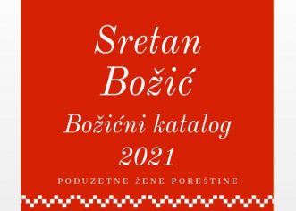 Grupa Poduzetne žene Poreštine osmislile Božićni katalog 2021.