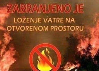 Zabranjuje se loženje vatre na otvorenom do 31. 3.2022.