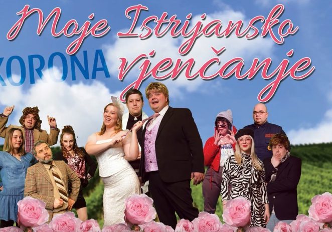 Hit komedija “Moje istrijansko korona vjenčanje” u četvrtak u Funtani