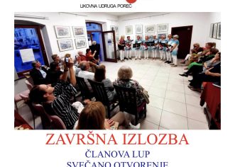 Završna izložba članova Likovne udruge Poreč – otvorenje u ponedjeljak, 12. prosinca