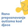 Zdravi grad Poreč: autorski letak usmjeren ranom prepoznavanju autizma
