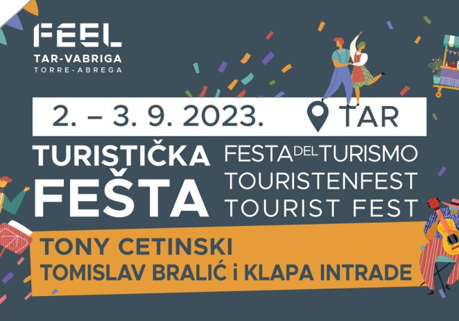 Turistička fešta u Taru uz Tonyja Cetinskog i Tomislava Bralića i Klapu Intrade!