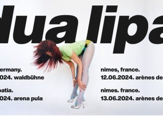 DUA LIPA STIŽE U PULSKU ARENU  9. LIPNJA 2024. GODINE