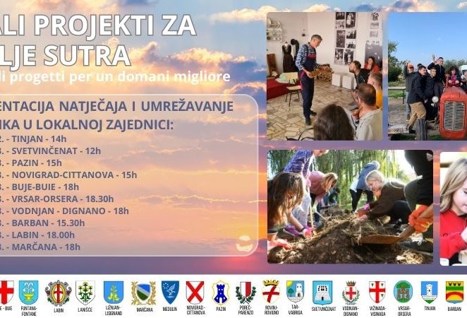 Pridružite se prezentaciji natječaja “Mali projekti za bolje sutra” Zaklade Istra
