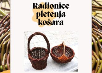 Radionice pletenja košara u Zavičajnom muzeju Poreštine  9. i 23.3.2024.