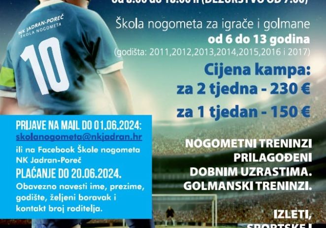 NK Jadran Poreč i ove godine organizira tradicionalni nogometni kamp za mlade