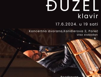 Koncert Marijan Đuzel, klavir u ponedjeljak, 17. 6. 2024.