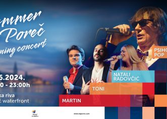 Valamar ususret novoj sezoni poklanja veliki koncert – Nastupit će  Psihomodo Pop, Natali Radovčić, Toni Šimonović i Martin Kosovec