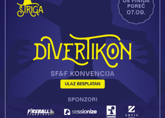 Udruga Štriga predstavlja SF&F konvenciju u Poreču: Divertikon 2024.