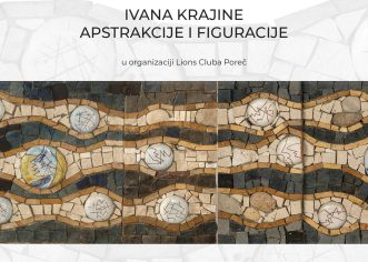 Lions club Poreč vas poziva na otvaranje humanitarno / prodajne izložbe porečkog umjetnika IVANA KRAJINE u četvrtak, 17. listopada