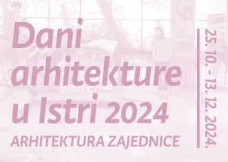 DANI ARHITEKTURE U ISTRI 2024 počinju u petak, 25. 10. 2024