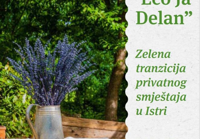 1. Dani otvorenih vrata zelene tranzicije privatnog smještaja u Istri