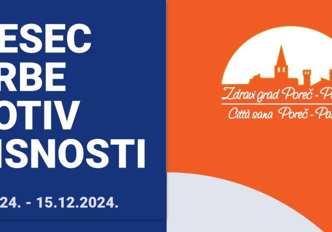 Mjesec borbe protiv ovisnosti u Poreču – za zdravo odrastanje !