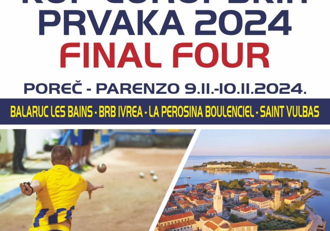 Ovog vikenda u Poreču FINAL FOUR KUPA EUROPSKIH PRVAKA u boćanju