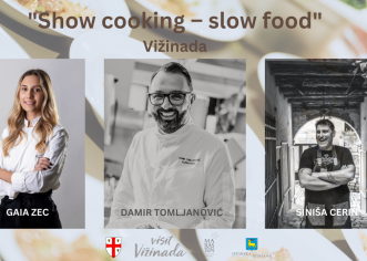 Vrhunski chefovi prenosit će vam svoja umijeća na izvrsnim radionicama “Show cooking – slow food” u Vižinadi