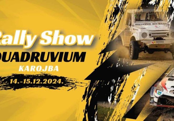 Od 13. do 15. prosinca 2024. svi će trkački putevi voditi u “gradić četiriju puteva” – Karojbu i Rally show Quadruvium