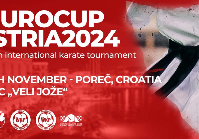 Ove subote u dvorani Veli Jože Eurocup Istria 2024. international karate tournament