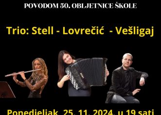 Umjetnička škola Poreč organizira koncert Trio Stell – Lovrečić – Vešligaj u ponedjeljak, 25. studenog