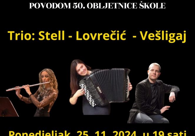 Umjetnička škola Poreč organizira koncert Trio Stell – Lovrečić – Vešligaj u ponedjeljak, 25. studenog