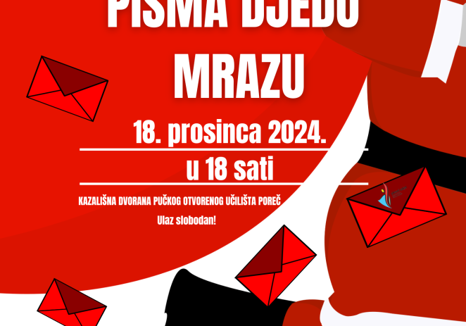 Umjetnička škola Poreč vas poziva na  plesnu predstavu “Pisma Djedu Mrazu” u srijedu, 18. prosinca