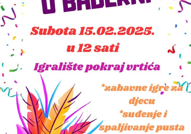 Dječji karneval u Baderni u subotu, 15. veljače !