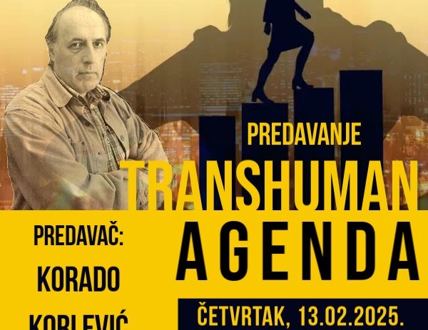 Predavanje Korada Korlevića „Transhuman agenda – sljedećih 50 godina“ u četvrtak, 13.2.2025. u Sv. Lovreču