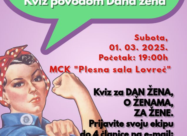 “ČA JE ČA, REĆI ĆU VAN JA!”, kviz povodom Dana žena u Sv. Lovreču u subotu, 1. ožujka