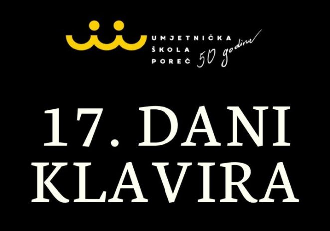 17. Dani klavira Umjetničke škole Poreč